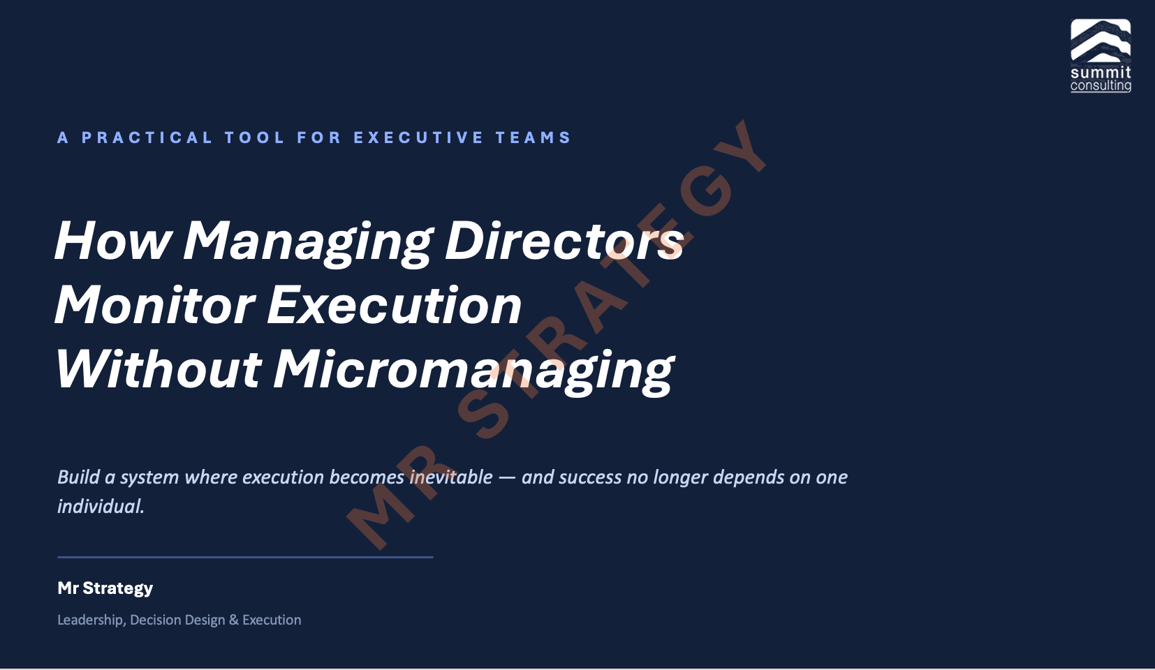How Managing Directors can monitor execution without micromanaging management
