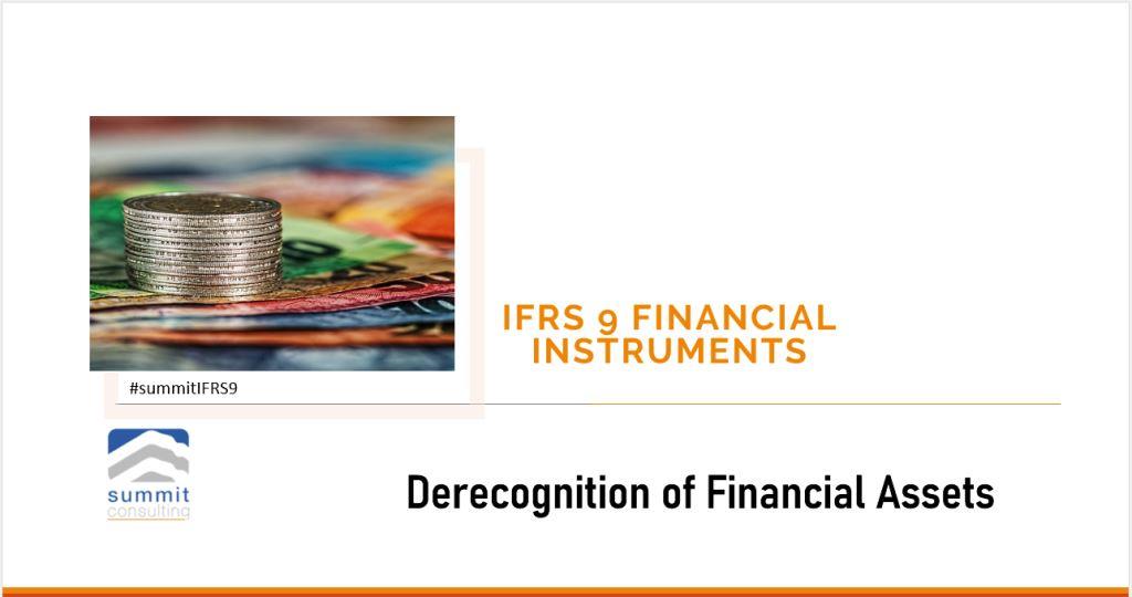 IFRS 9 Financial Instruments: Derecognition of Financial Assets