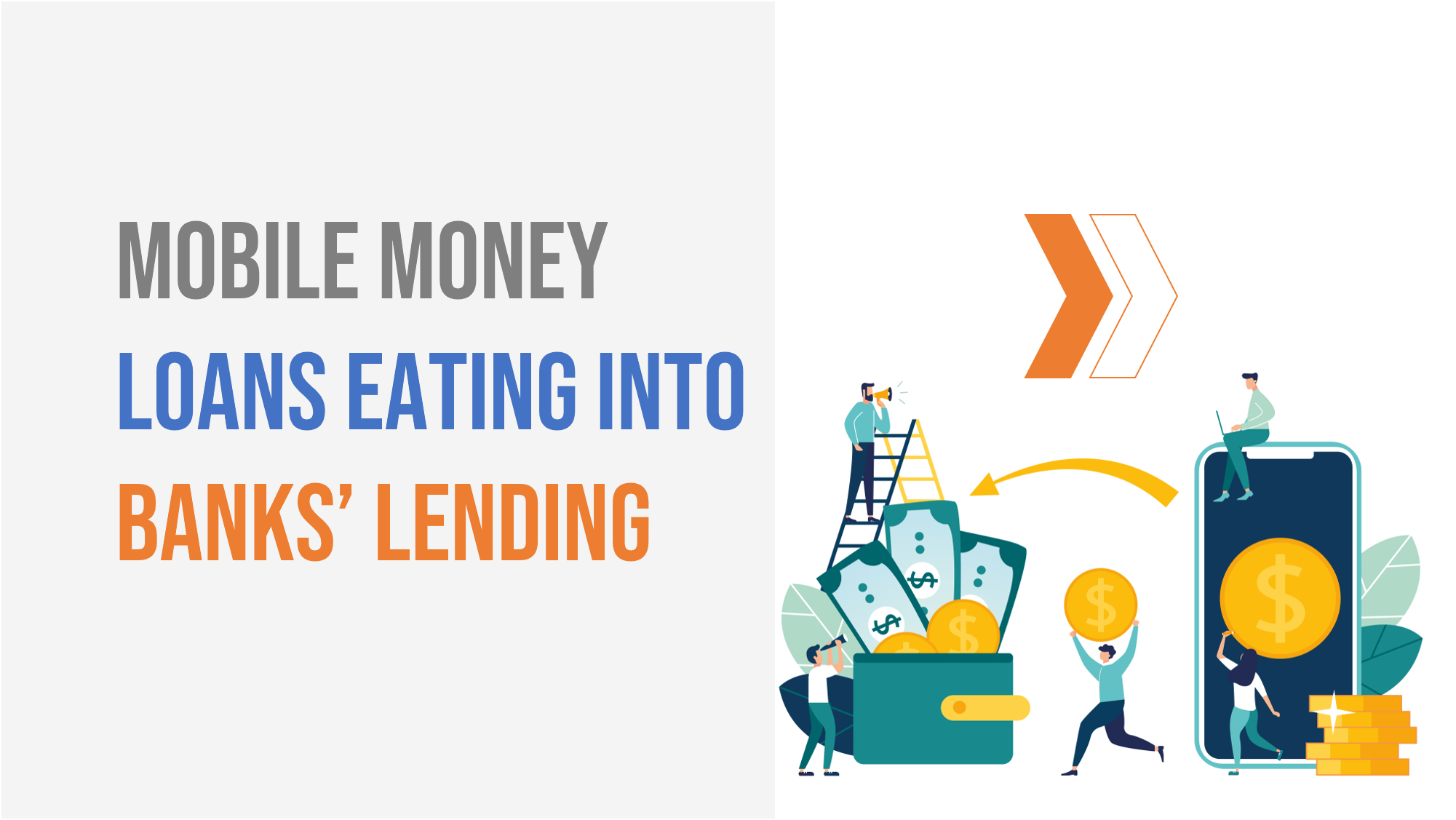 Mobile Money loans eating into banks’ lending