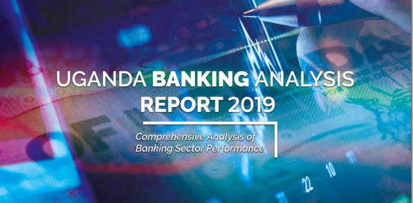 The state of Uganda’s banking sector 2019